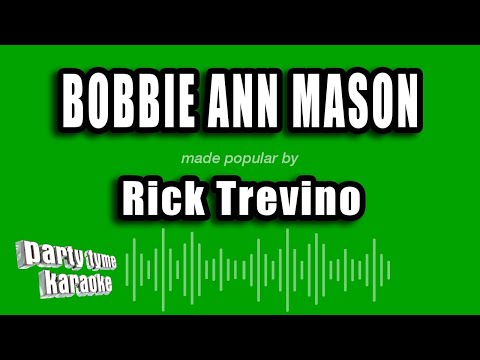 Rick Trevino - Bobbie Ann Mason