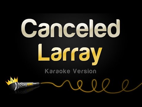 Larray - Canceled