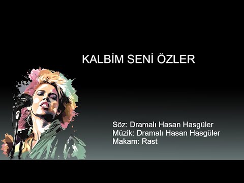 KALBIM SENI OZLER