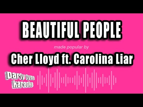 Cher Lloyd feat. Carolina Liar - Beautiful People