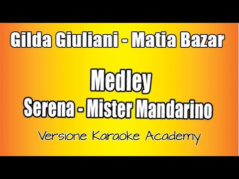 Medley Gilda Giuliani - Matia Bazar