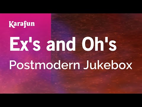 Postmodern Jukebox - Ex's and Oh's