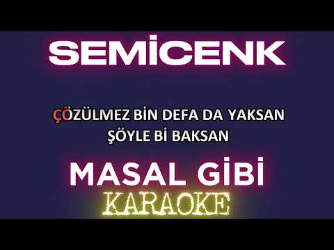 Semicenk - Masal Gibi