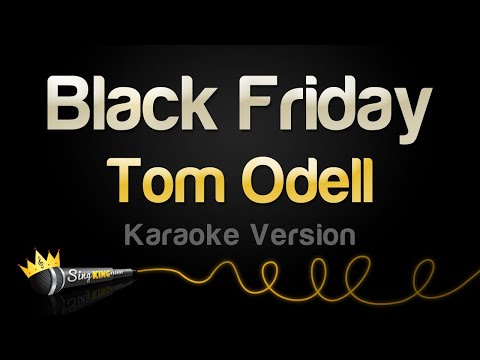 Tom Odell - Black Friday