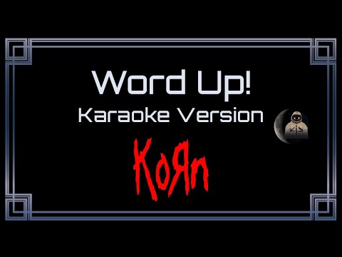KoRn Word Up!