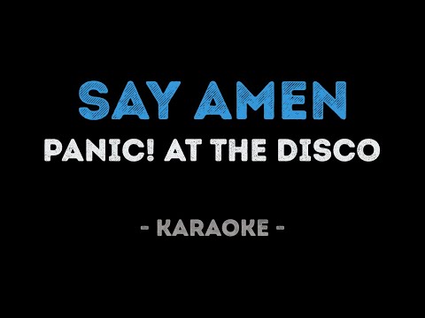 Panic! At The Disco - Say Amen