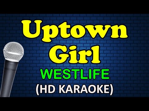 Westlife - UPTOWN GIRL