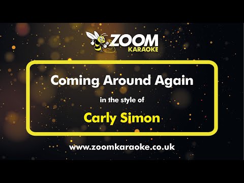 Carly Simon - Coming Around Again