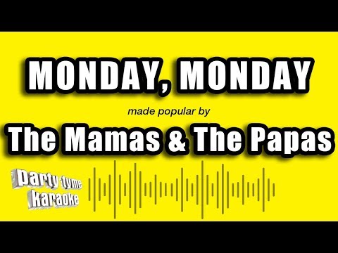 The Mamas & The Papas - Monday, Monday