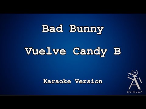 Bad Bunny - Vuelve Candy B