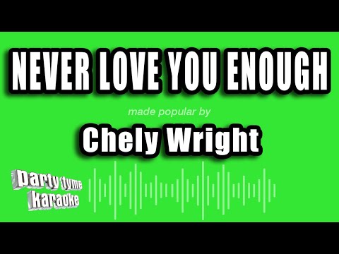 Chely Wright - Never Love You Enough