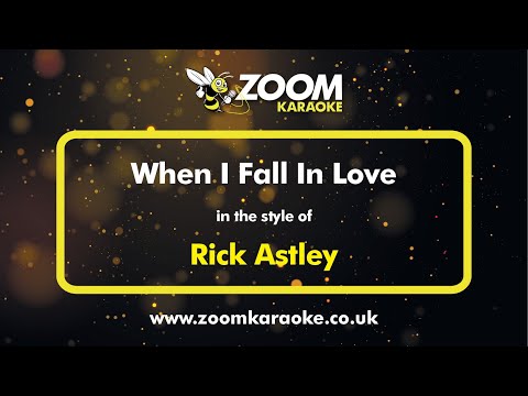 Rick Astley - When I Fall In Love