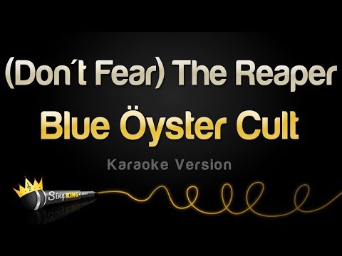 Blue Öyster Cult - (Don't Fear) The Reaper