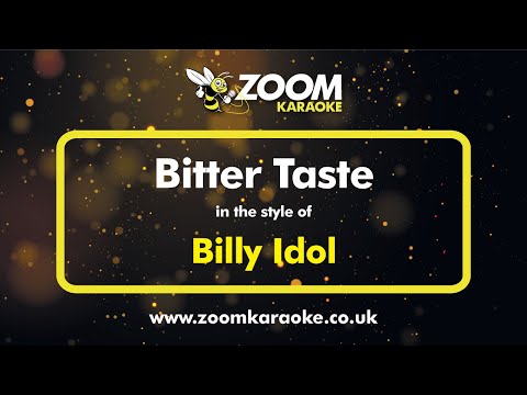 Billy Idol - Bitter Taste