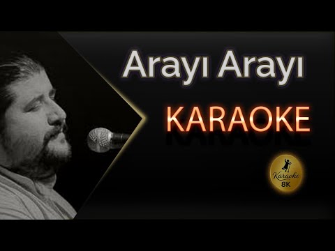 Arayı Arayı