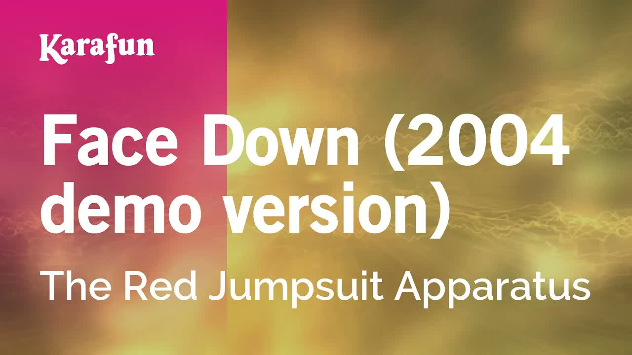 The Red Jumpsuit Apparatus - Face Down (2004 demo version)