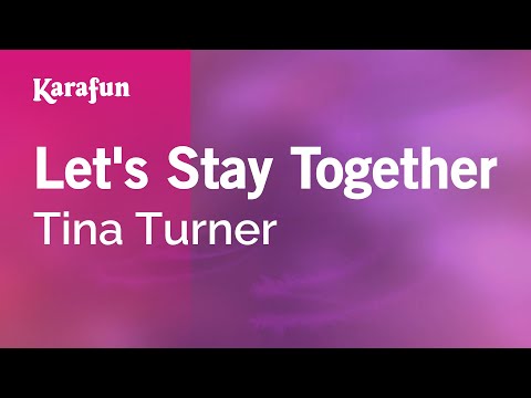 Tina Turner - Let's Stay Together