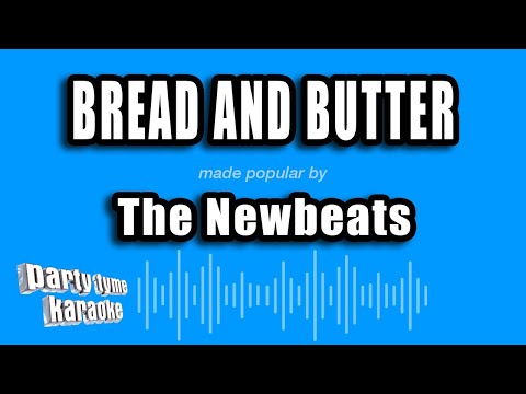 The Newbeats - Bread And Butter