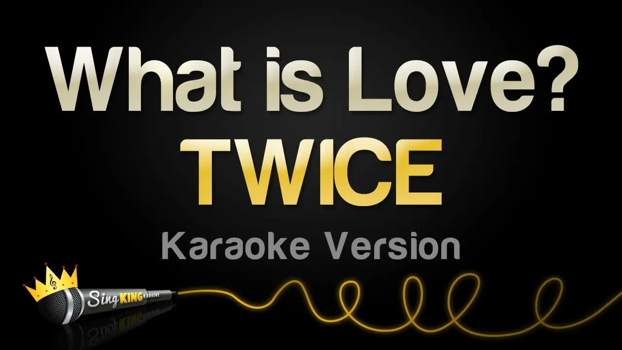 TWICE - What is Love?