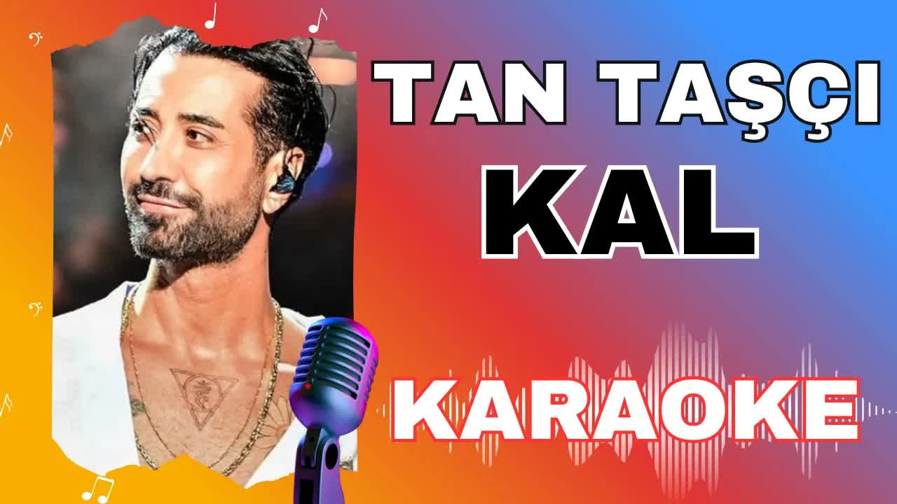 Tan Taşçı - Kal