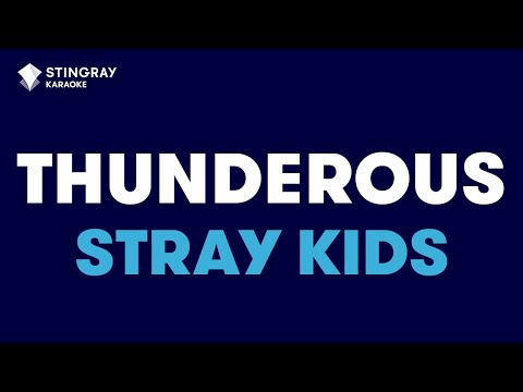 Stray Kids - Thunderous