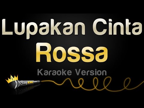 Rossa - Lupakan Cinta
