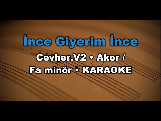 Cevher - İnce Giyerim İnce