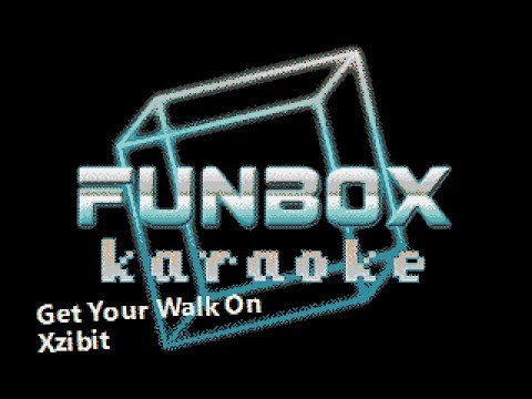Xzibit - Get Your Walk On