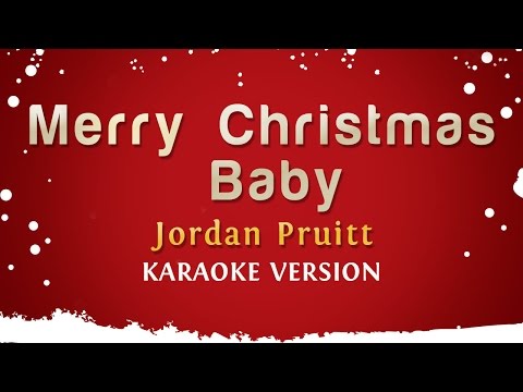 Jordan Pruitt - Merry Christmas Baby