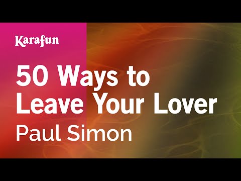 Paul Simon - 50 Ways to Leave Your Lover (shorter version)
