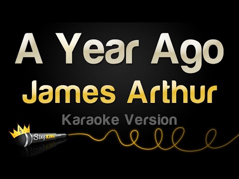James Arthur - A Year Ago