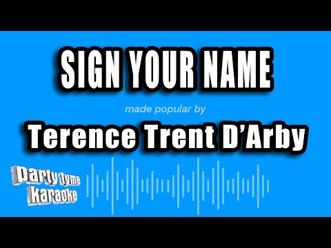 Terence Trent D'Arby - Sign Your Name