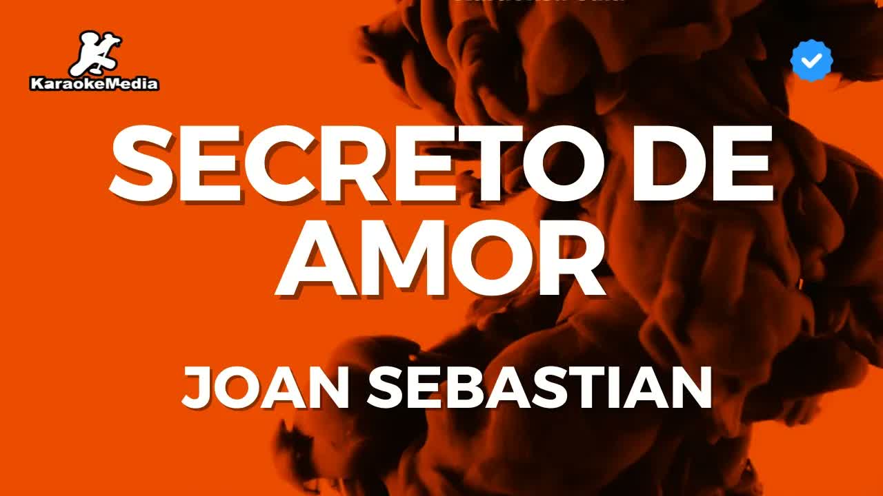 Joan Sebastian - Secreto de Amor