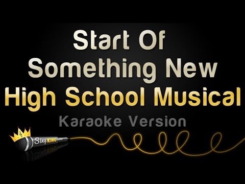 High School Musical - Start Of Something New
