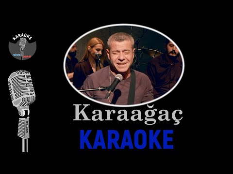 Karaağaç KARAOKE Akustik Cover ( Levent Yüksel - Merve Özbey - Kubat )