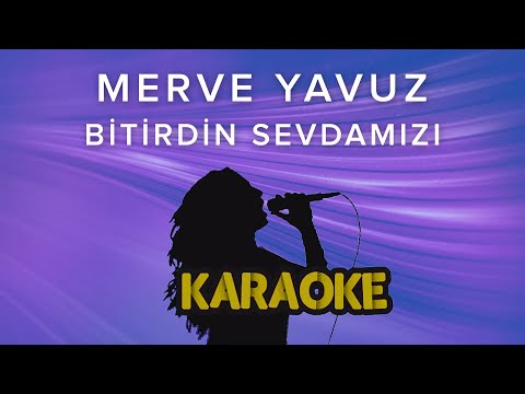 Merve Yavuz - Bitirdin Sevdamızı