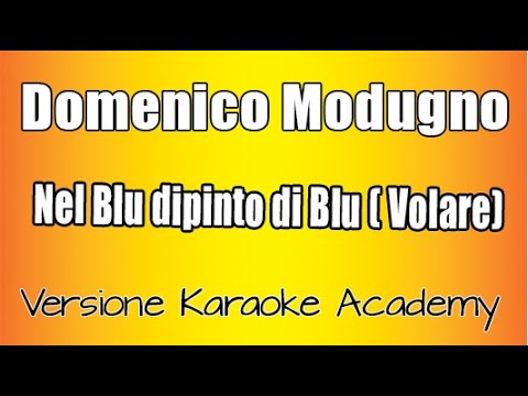 Domenico Modugno - Nel blu dipinto di blu Volare