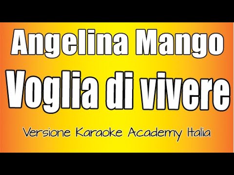 Angelina Mango - Voglia di vivere