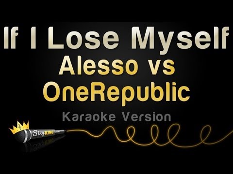 Alesso vs OneRepublic - If I Lose Myself
