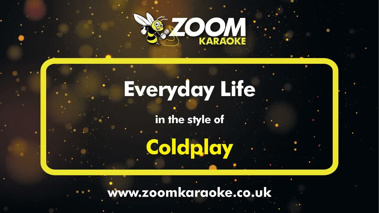 Coldplay - Everyday Life