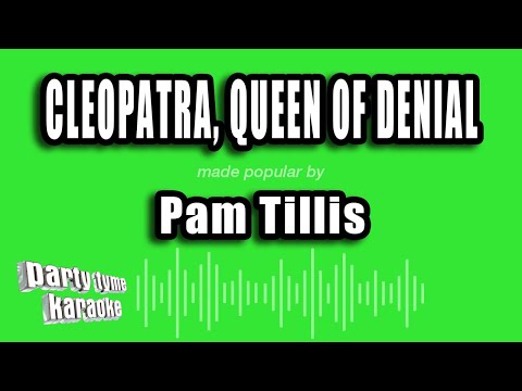 Pam Tillis - Cleopatra, Queen of Denial