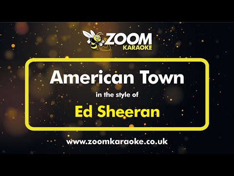 Ed Sheeran - American Town