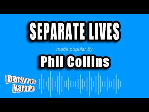 Phil Collins - Separate Lives
