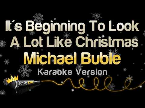 Michael Bublé - It's Beginning To Look A Lot Like Christmas