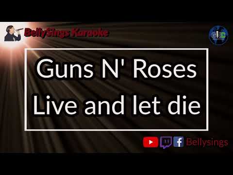 Guns N' Roses - Live And Let Die