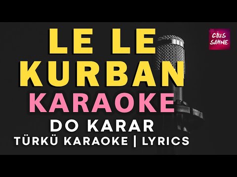 Le Le Kurban (Kaçakçı Kurbanı) - Do