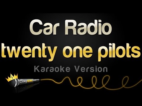 twenty one pilots - Car Radio