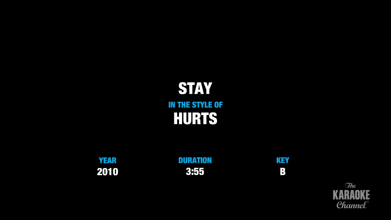 Hurts - Stay