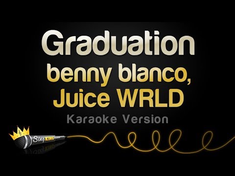 benny blanco, Juice WRLD - Graduation