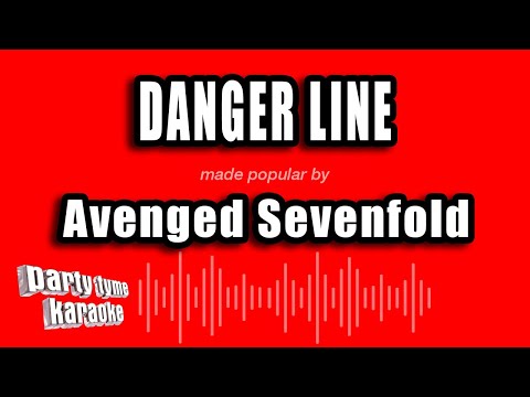 Avenged Sevenfold - Danger Line